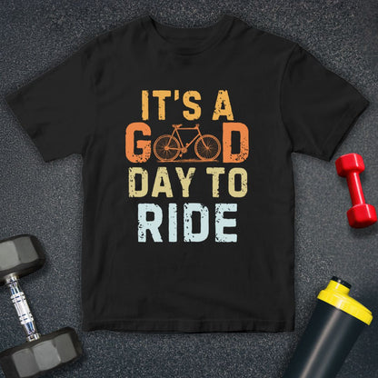 Good Day to Ride Unisex T-Shirt