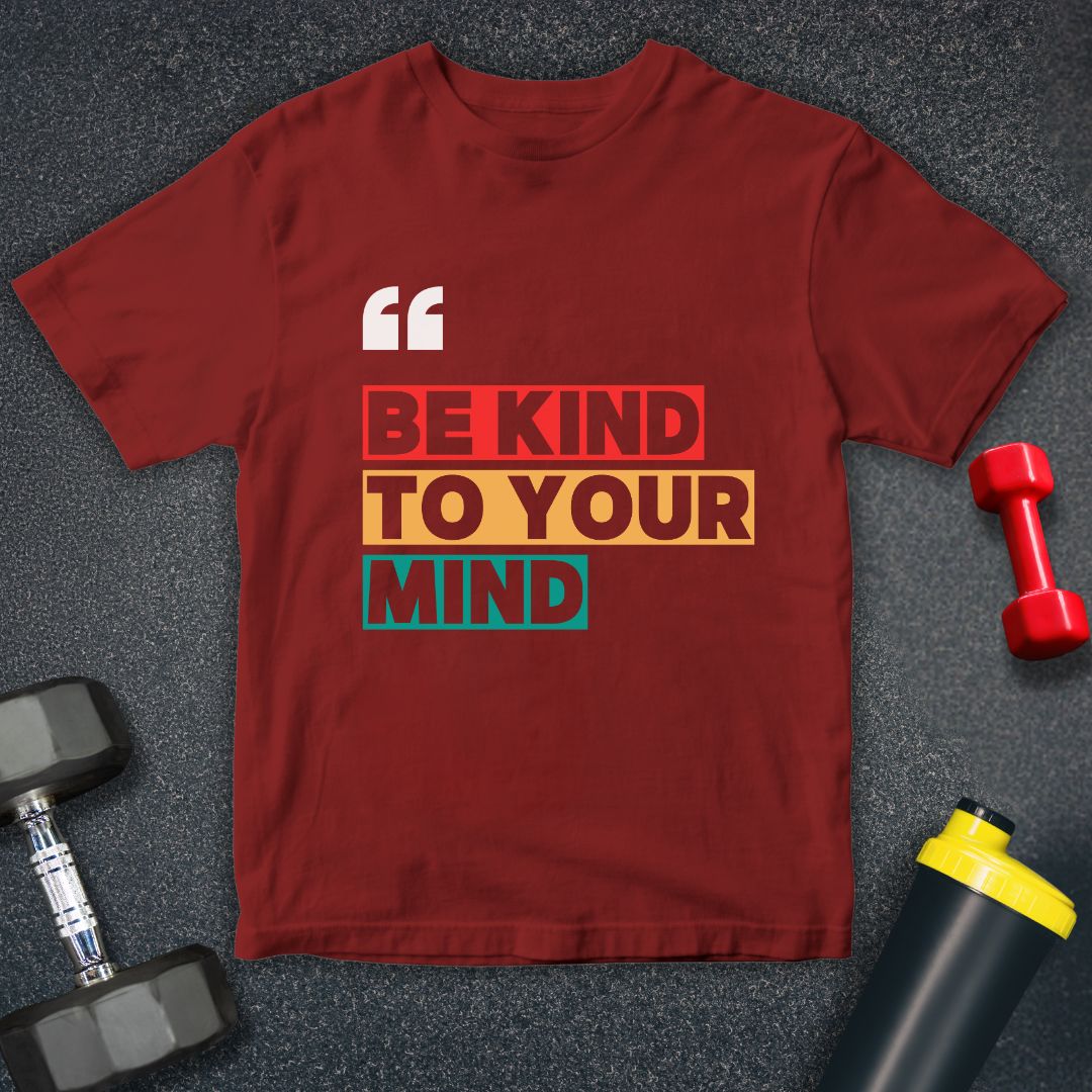 Be Kind to your Mind- Yoga Unisex T-Shirt