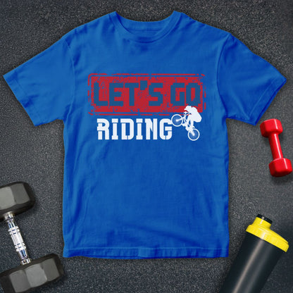 Let's Go Riding Unisex T-Shirt