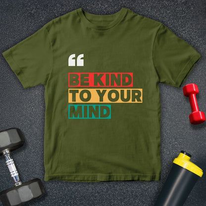 Be Kind to your Mind- Yoga Unisex T-Shirt